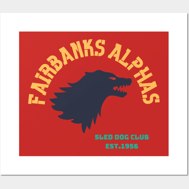 Fairbanks alphas Wall Art by Benjamin Customs